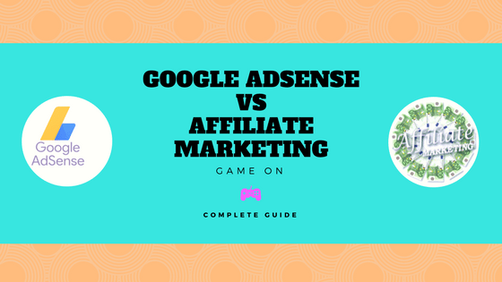 Affiliate vs Adsense: Which Makes More Money? Complete Guide 3 2026 Affiliate or AdSense Which Makes More Money Complete Guide