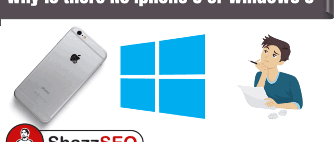 Why is there No Iphone 9 or Windows 9