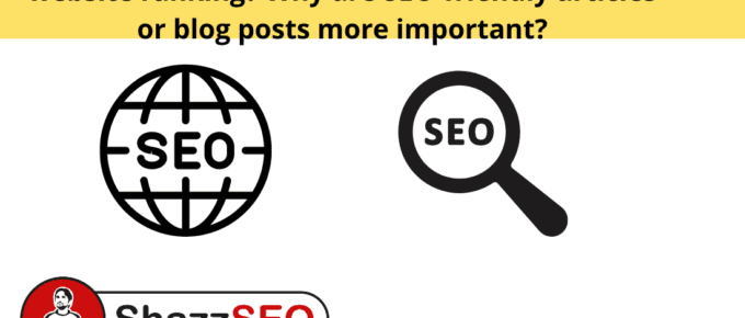 How to write an SEO-optimized article for website ranking? Why are SEO-friendly articles or blog posts more important?