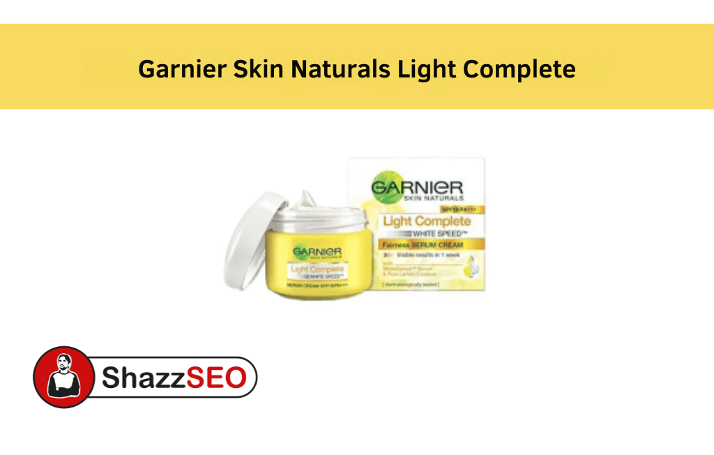 Best Whitening Cream in Pakistan – Prices & Reviews 5 2026 Garnier Skin Naturals Light Complete Whitening Cream
