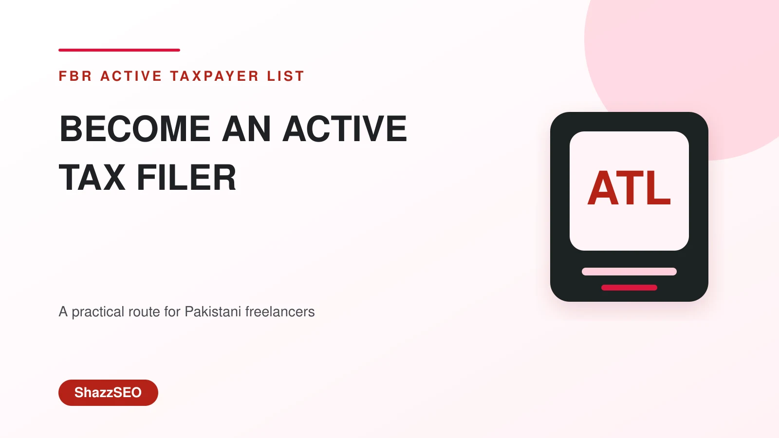 How to become an active tax filer in Pakistan as a freelancer