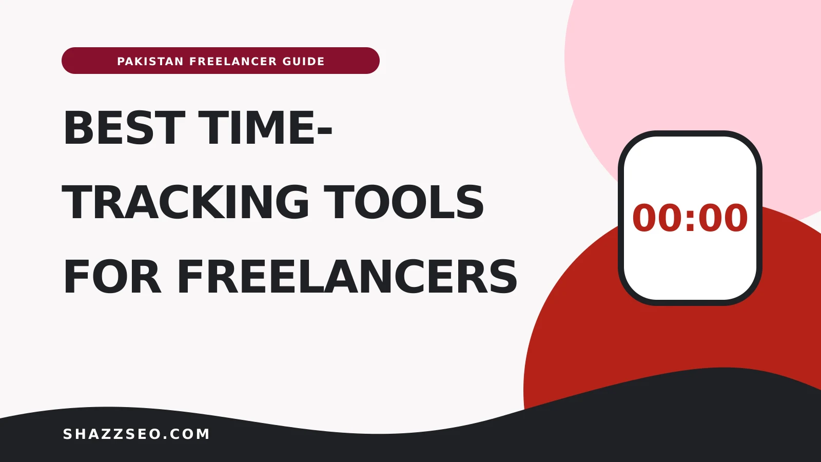 best time-tracking tools for Pakistani freelancers