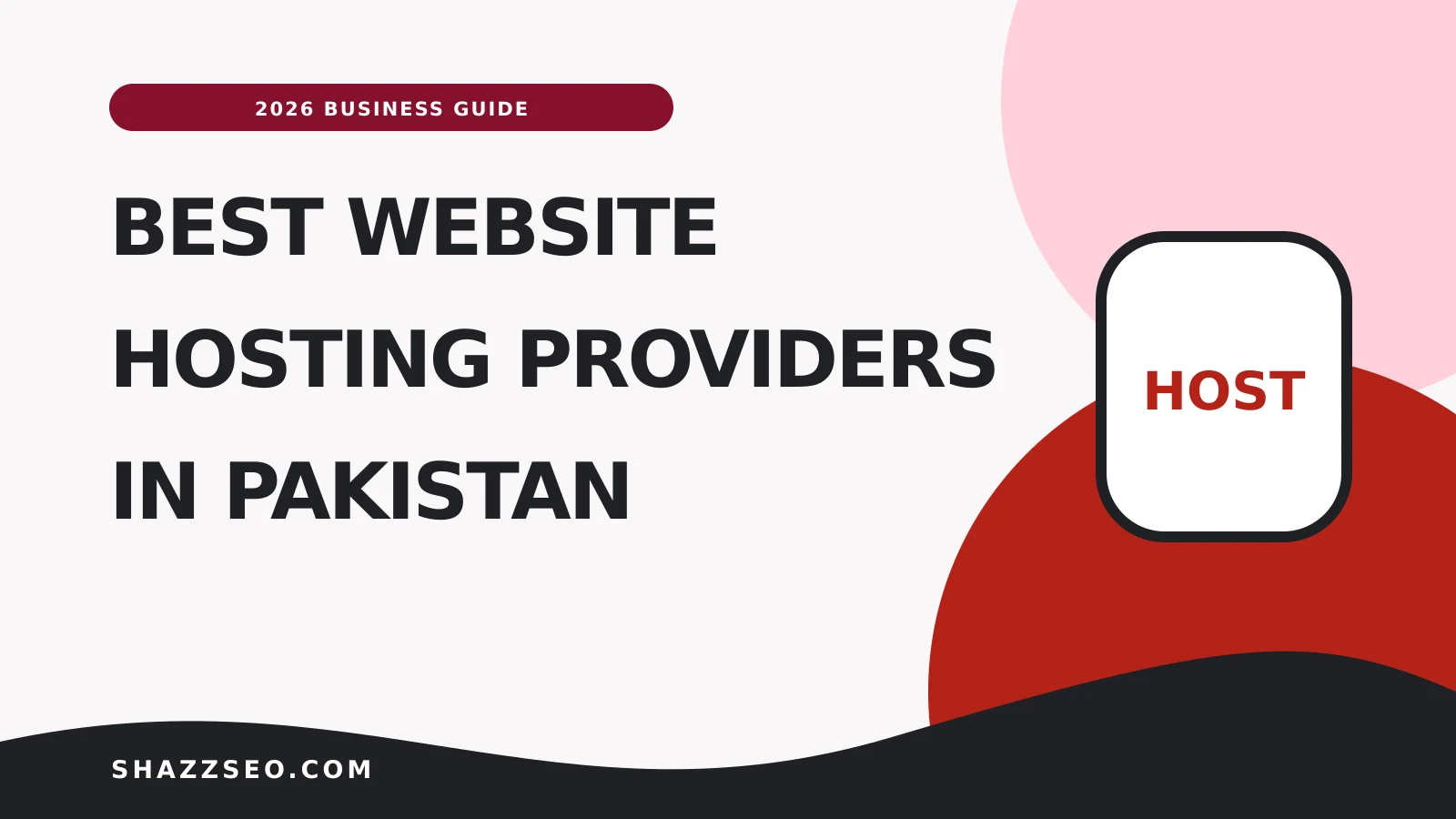 Best website hosting providers for Pakistani businesses